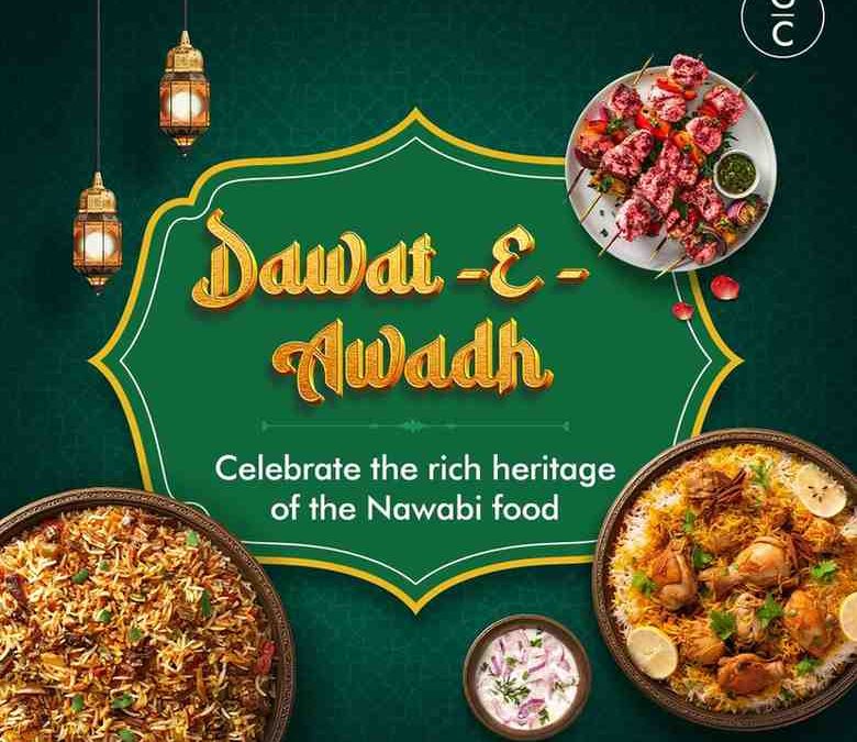 Dawat-E-Awadh, A royal feast at Grape County